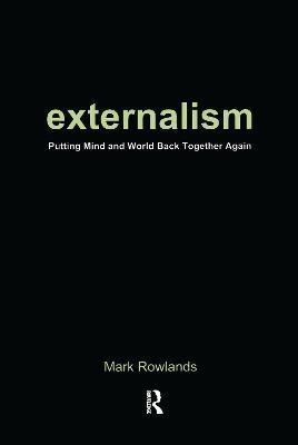 Externalism(English, Paperback, Rowlands Mark)