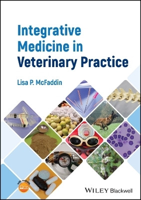 Integrative Medicine in Veterinary Practice(English, Hardcover, McFaddin Lisa P.)
