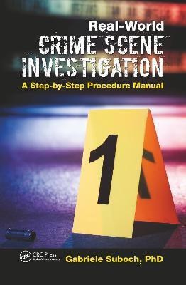 Real-World Crime Scene Investigation(English, Paperback, Suboch Gabriele)