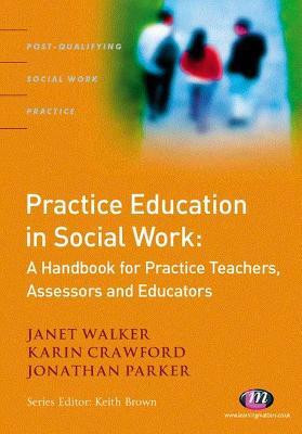 Practice Education in Social Work(English, Electronic book text, Walker Janet)