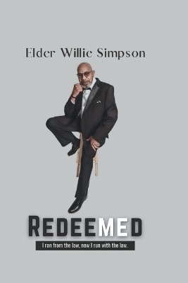Redeemed(English, Paperback, Simpson Elder Willie)