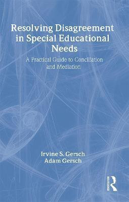 Resolving Disagreement in Special Educational Needs(English, Paperback, Gersch Irvine S.)