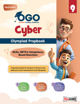 Full Marks OGO Cyber Olympiad Prepbook / Guide Class 9 Aligned with NEP 2020 Competency-Based Questions, MCQs, 2 Mock Test Papers for 2024 2025 Exams(Paperback, Full Marks)
