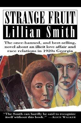 Strange Fruit(English, Paperback, Smith Lillian)