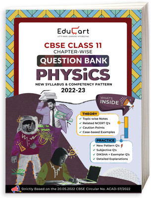 Educart CBSE Class 11 PHYSICS Question Bank Book for 2022-23 (Includes Chapter wise Theory & Practice Questions 2022)(Paperback, Educart)