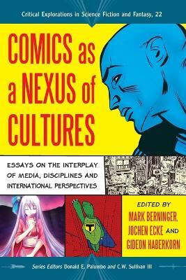 Comics as a Nexus of Cultures(English, Paperback, unknown)