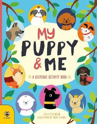 My Puppy & Me(English, Paperback, Hutchinson Sam)