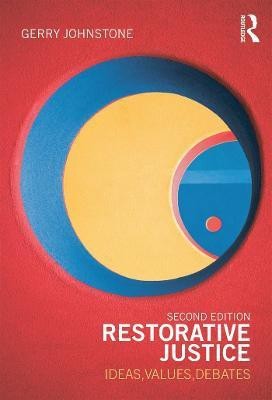 Restorative Justice(English, Paperback, Johnstone Gerry)