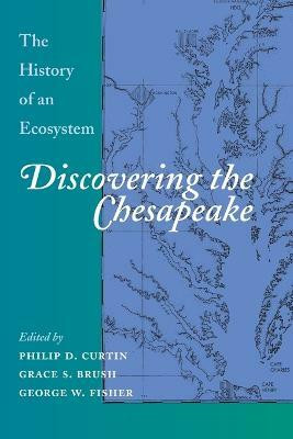 Discovering the Chesapeake(English, Paperback, unknown)
