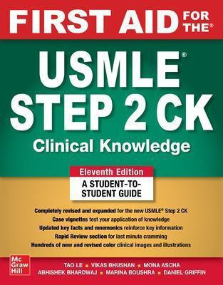 First Aid for the USMLE Step 2 CK, Eleventh Edition(English, Paperback, Le Tao)
