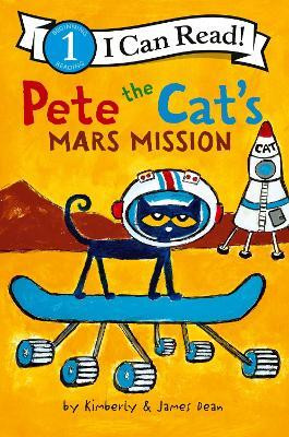 Pete the Cat's Mars Mission(English, Paperback, Dean James)