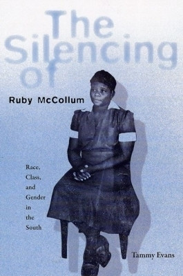 The Silencing of Ruby McCollum(English, Hardcover, unknown)