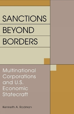 Sanctions Beyond Borders(English, Paperback, Rodman Kenneth A.)
