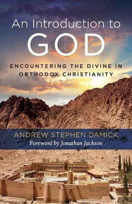 An Introduction to God(English, Paperback, Damick Andrew Stephen)
