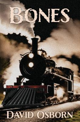 Bones(English, Paperback, Osborn David)