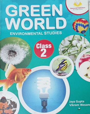 GREEN WORLD ENVIRONMENTAL STUDIES CLASS 2(kolkata, EDUWORLD PUBLISHERS)