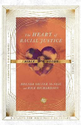 The Heart of Racial Justice Bible Study(English, Paperback, Salter Mcneil Brenda)