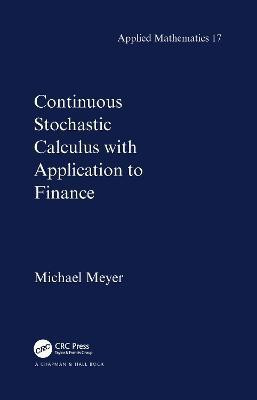 Continuous Stochastic Calculus with Applications to Finance(English, Hardcover, Meyer Michael)