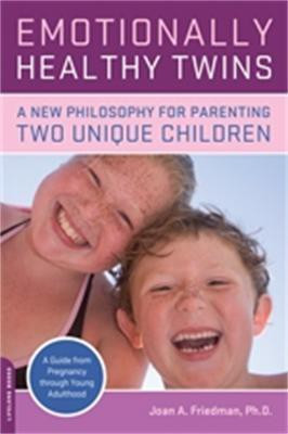 Emotionally Healthy Twins(English, Paperback, Friedman Joan)