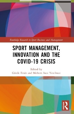 Sport Management, Innovation and the COVID-19 Crisis(English, Paperback, unknown)