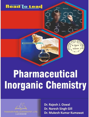 Pharmaceutical Inorganic Chemistry
FOR BPHARMA 1ST SEMESTER New Edition(Paperback, Dr. Rajesh J. Oswal Dr. Naresh Singh Gill & Dr. Mukesh Kumar Kumawat)