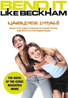 Bend It Like Beckham(English, Paperback, Dhami Narinder)