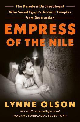 Empress of the Nile(English, Hardcover, Olson Lynne)