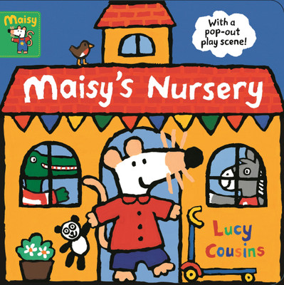 Maisy's Nursery: With a pop-out play scene(English, Board book, Cousins Lucy)