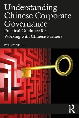 Understanding Chinese Corporate Governance(English, Paperback, Zhang Lyndsey)