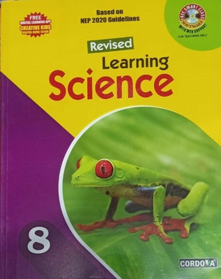 LEARNING SCIENCE (REVISED) CLASS-8(Paperback, CORDOVA)