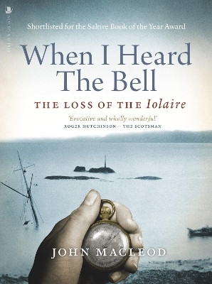 When I Heard the Bell(English, Paperback, MacLeod John)