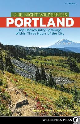 One Night Wilderness: Portland(English, Hardcover, Ohlsen Becky)