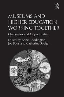 Museums and Higher Education Working Together(English, Paperback, Boys Jos)