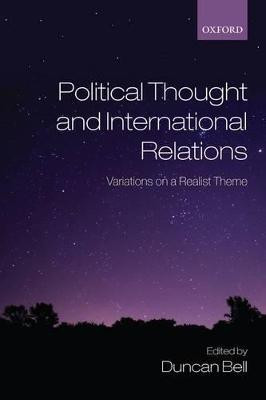 Political Thought and International Relations  - Variations on a Realist Theme(English, Hardcover, unknown)