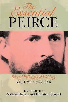 The Essential Peirce, Volume 1(English, Paperback, unknown)