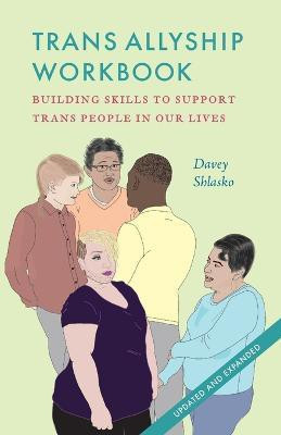 TRANS Allyship Workbook(English, Paperback, Shlasko Cavey)