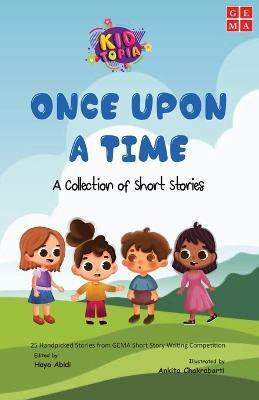 Once Upon a Time a Collection of Short Stories(English, Paperback, Gema)