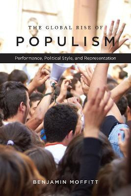 The Global Rise of Populism(English, Electronic book text, Moffitt Benjamin)