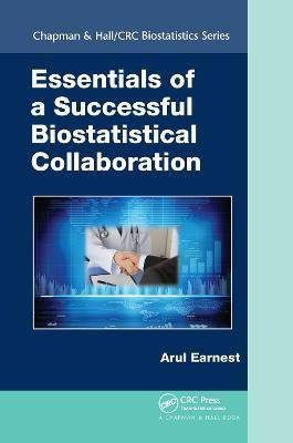 Essentials of a Successful Biostatistical Collaboration(English, Hardcover, Earnest Arul)