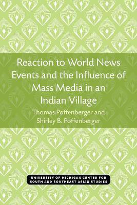 Reaction to World News Events and the Influence of Mass Media in an Indian Village(English, Paperback, Poffenberger Thomas)