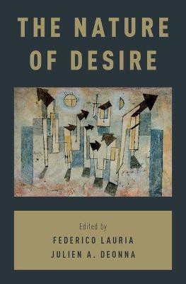 The Nature of Desire(English, Hardcover, unknown)