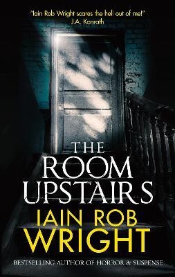 The Room Upstairs(English, Paperback, Wright Iain Rob)