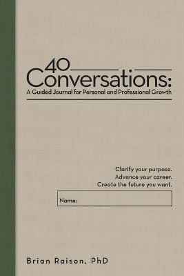 40 Conversations(English, Paperback, Raison Brian PhD)