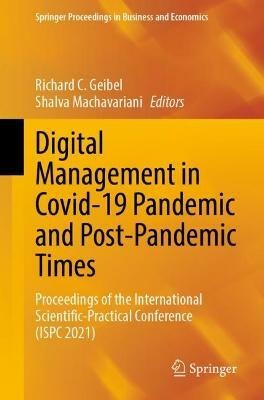 Digital Management in Covid-19 Pandemic and Post-Pandemic Times(English, Paperback, unknown)