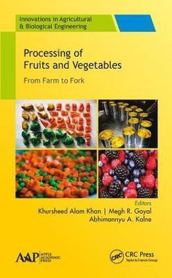 Processing of Fruits and Vegetables(English, Hardcover, unknown)