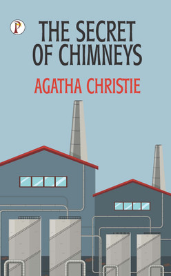 The Secret of Chimneys(English, Paperback, Christie Agatha)