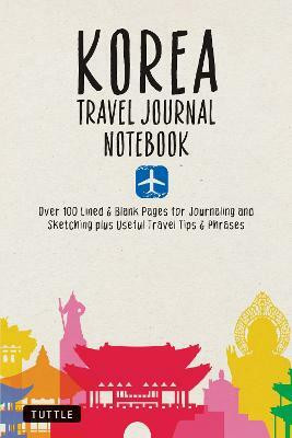 Korea Travel Journal Notebook(English, Paperback, unknown)