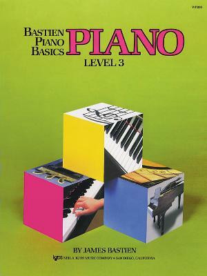 Bastien Piano Basics: Piano Level 3(English, Sheet music, Bastien James)
