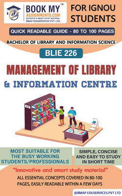 BLIE 226 Management of Library and Information Centre | Quick Readable Notes | Important Topic-wise Conceptual Notes | Bachelor of Library and Information Sciences (BLIS)(Paperback, BMA Publication)