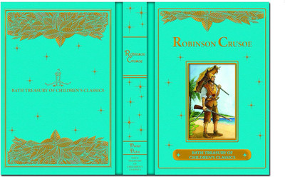 THE LIFE AND ADVENTURES OF ROBINSON CRUSOE ( BATH CLASSICS )(Paperback, DANIEL DEFOE)